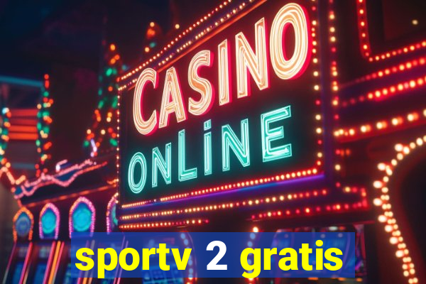 sportv 2 gratis